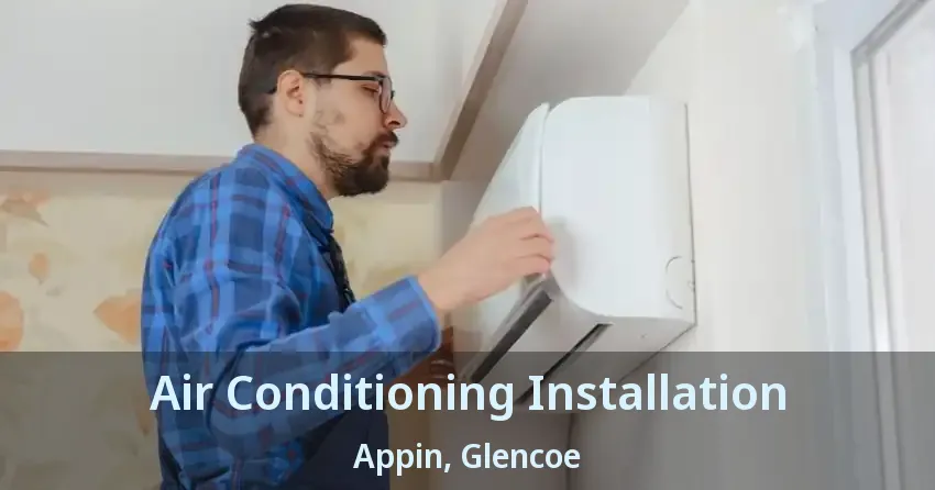 Air Conditioning Installation Appin, Glencoe - ON