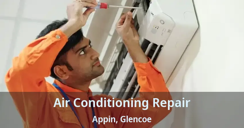 Air Conditioning Repair Appin, Glencoe - ON