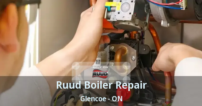 Ruud Boiler Repair Glencoe - ON