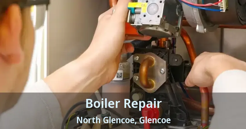 Boiler Repair North Glencoe, Glencoe - ON