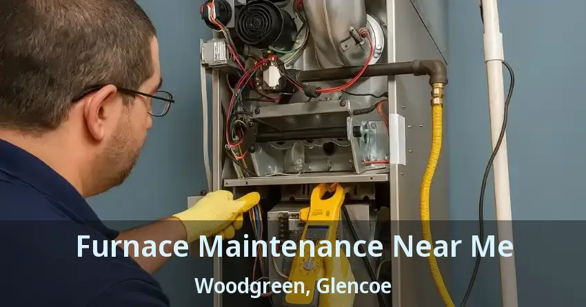 Furnace Maintenance Near Me Woodgreen, Glencoe - ON